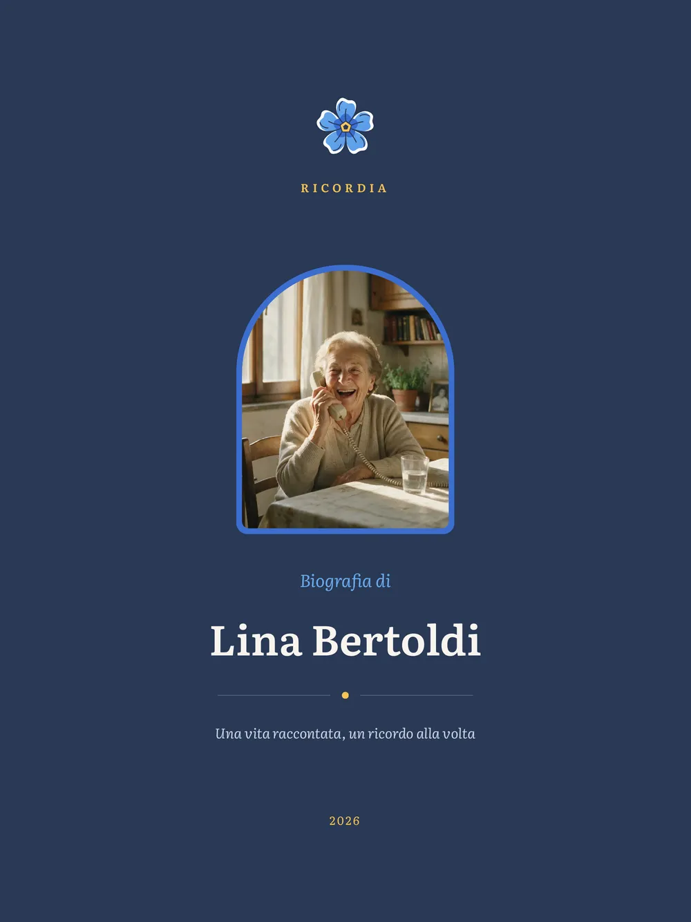La copertina blu notte del libro d’esempio: «Biografia di Lina Bertoldi», con il fiore di Ricordia e una fotografia di Lina che ride al telefono.